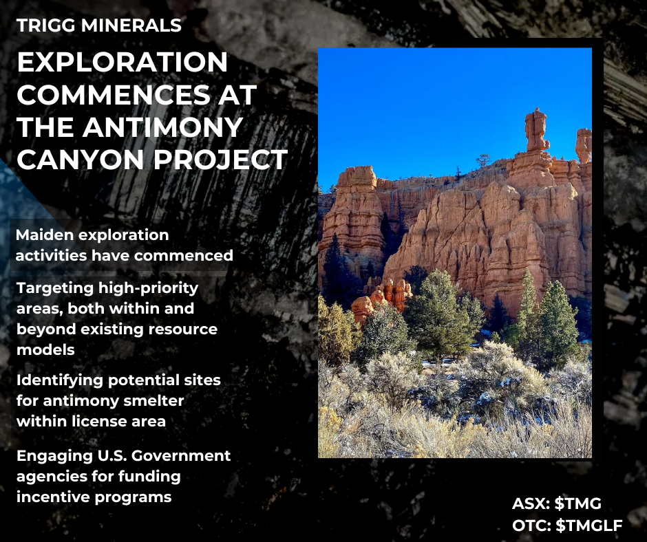 Trigg minerals Exploration Commences at Antimony Canyon Trigg minerals Exploration Commences at Antimony Canyon